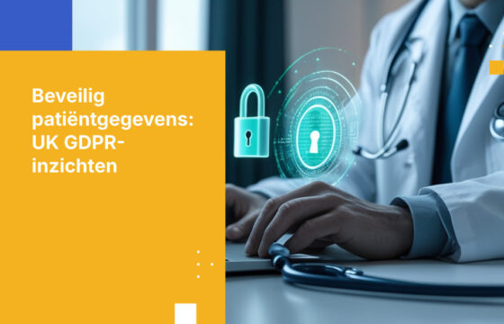 Hoe Britse zorgverleners voldoen aan de UK GDPR voor patiëntgegevens