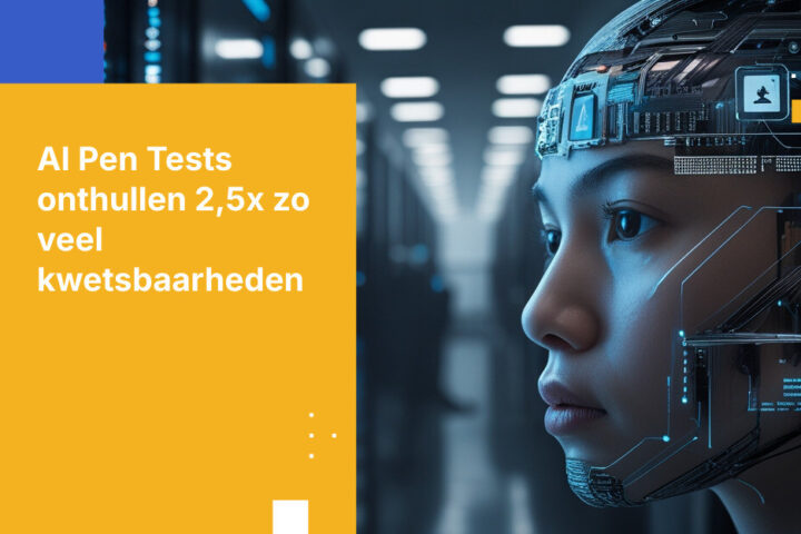 Het 2,5x-probleem: Waarom AI Pen Tests het gesprek over gegevensbeveiliging opnieuw hebben vormgegeven