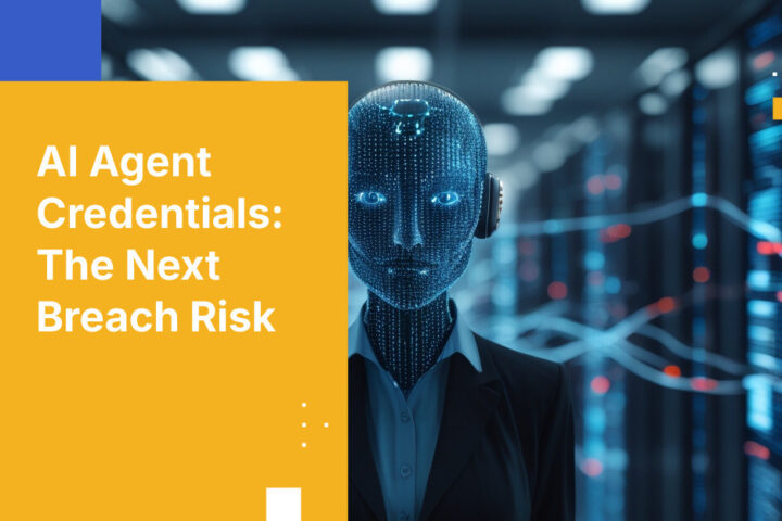 AI Agent Credentials: The Next Breach Risk