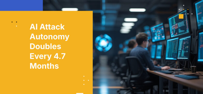 AI Attack Autonomy Doubles Every 4.7 Months