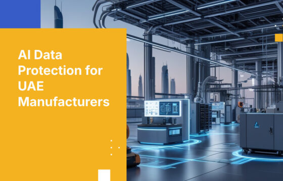 AI Data Protection for UAE Manufacturers