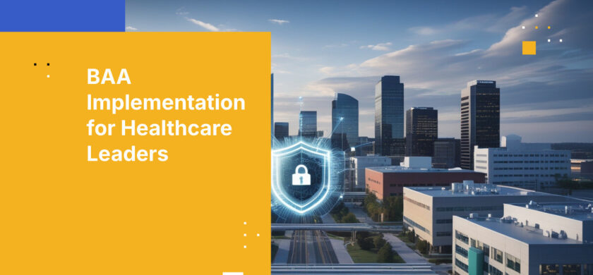 BAA Implementation for Healthcare Leaders