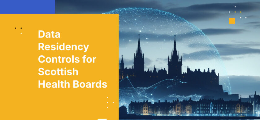 Data Residency Controls for Scottish Health Boards
