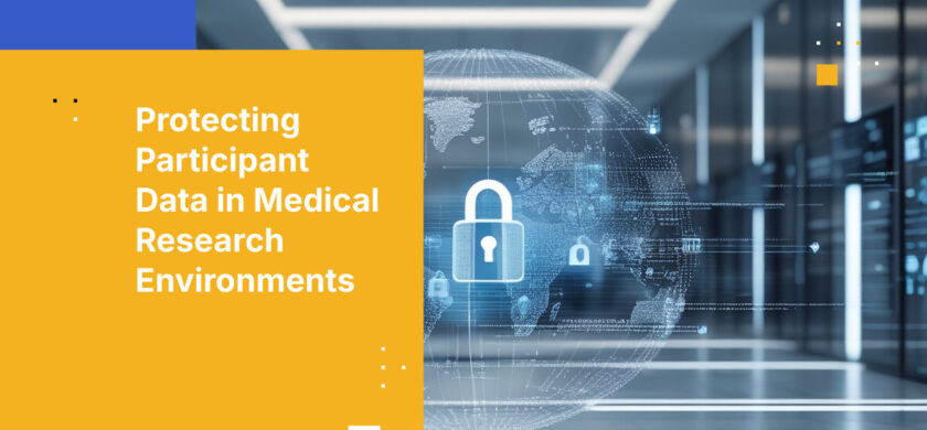 Protecting Participant Data in Medical Research Environments