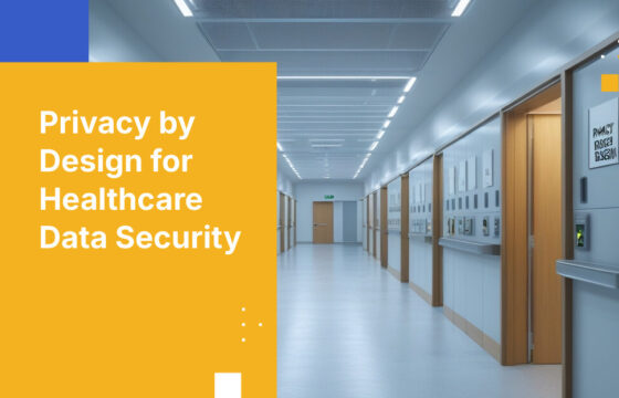 Privacy by Design for Healthcare Data Security
