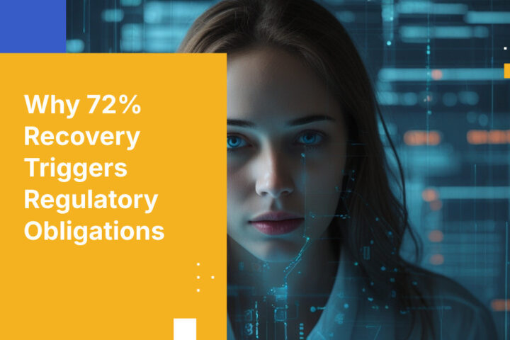 Why 72% Recovery Triggers Regulatory Obligations
