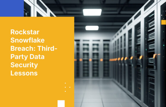Rockstar Snowflake Breach: Third-Party Data Security Lessons