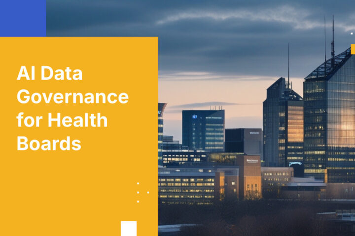 AI Data Governance for Health Boards