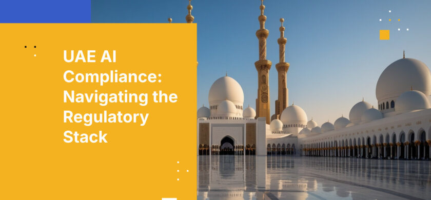 UAE AI Compliance: Navigating the Regulatory Stack
