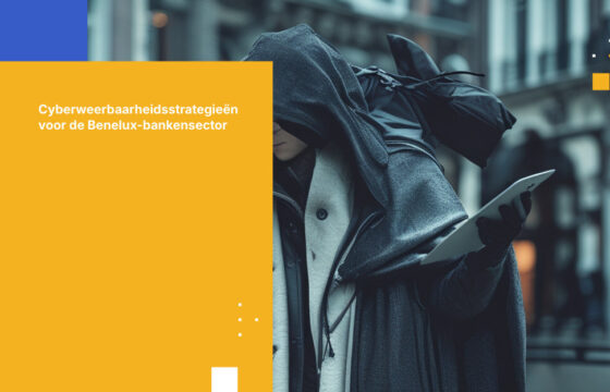 Cyberweerbaarheid in de Benelux-bankensector: Omgaan met regelgeving en veranderende dreigingen
