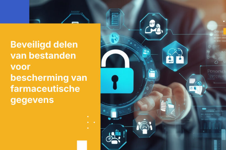 Voordelen van beveiligde bestandsoverdracht voor de farmaceutische en life sciences-sector