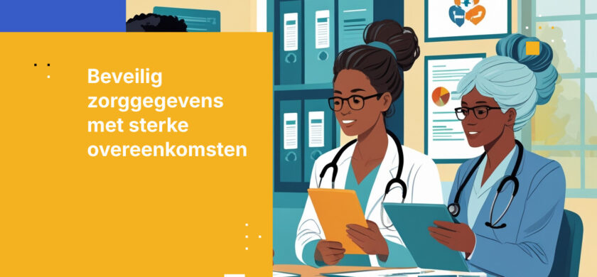 Implementatie van Business Associate Agreements voor veilige gegevensdeling in de zorg