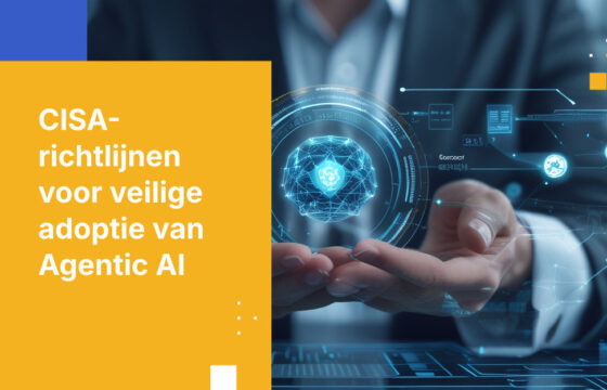 CISA trok de rode lijnen voor Agentic AI — de meesten zijn er al overheen