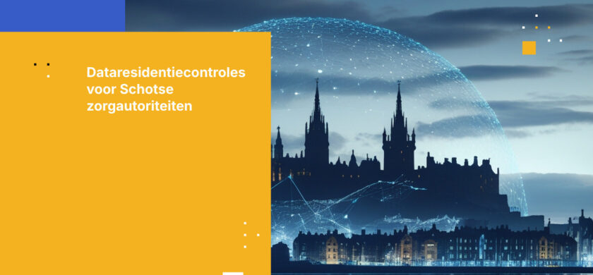 Hoe Schotse gezondheidsraden dataresidentiecontroles implementeren