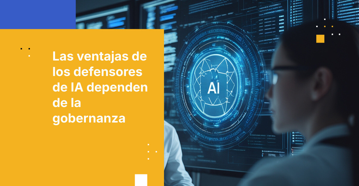 Gobernando la defensa de ciberseguridad en IA: Aprovechando los avances ...
