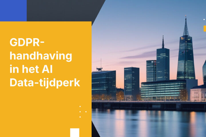 GDPR na tien jaar: het AI-tijdperk zal de kracht van de regels op de proef stellen