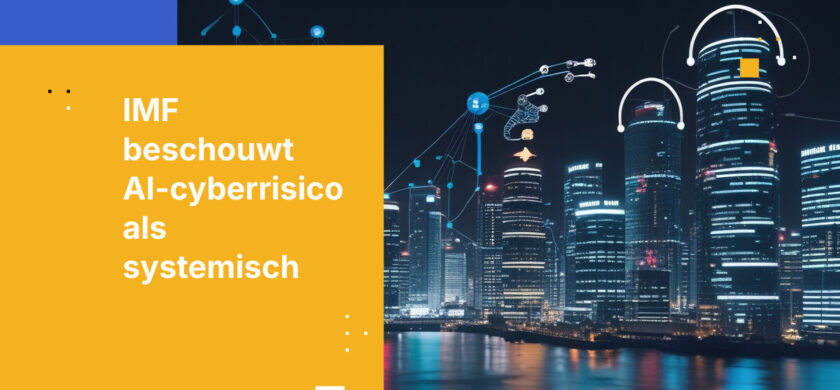 Het IMF heeft AI-cyberrisico's zojuist tot een financieel stabiliteitsprobleem gemaakt. De meeste banken zijn niet voorbereid