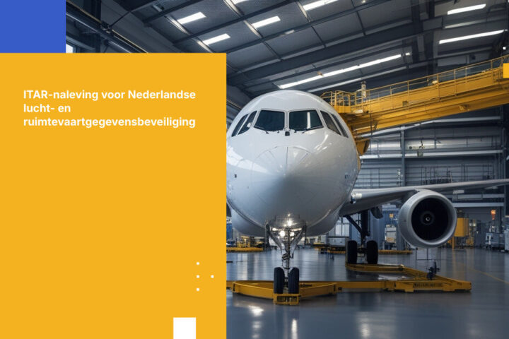 Wat Nederlandse producenten in de luchtvaartindustrie nodig hebben voor ITAR-naleving
