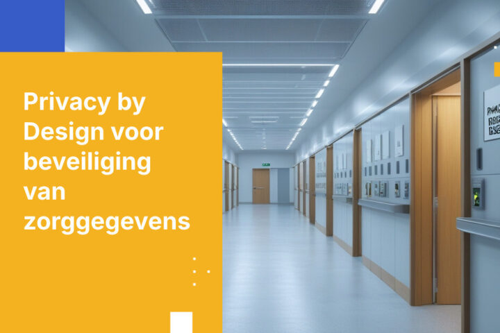 Wat zorgverleners in Engeland nodig hebben voor gegevensbescherming door ontwerp