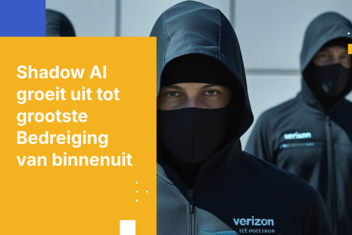 Verizon DBIR 2026: Shadow AI nu een van de grootste Bedreigingen van binnenuit