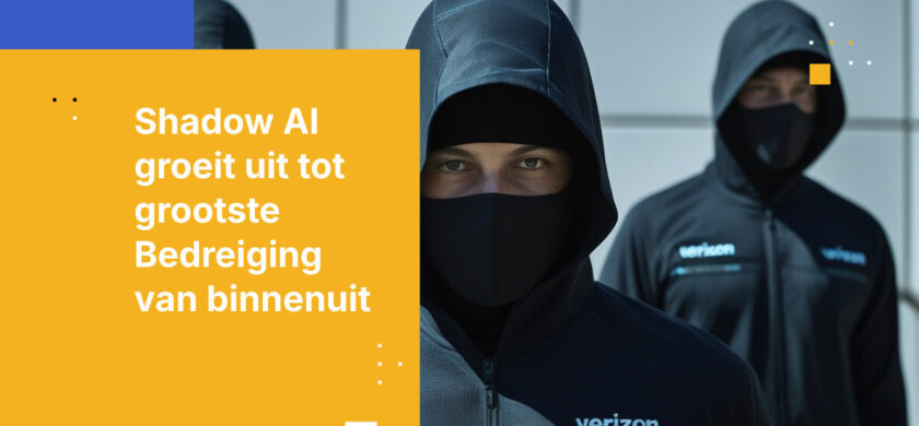Verizon DBIR 2026: Shadow AI nu een van de grootste Bedreigingen van binnenuit