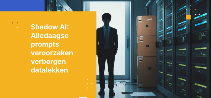 Shadow AI: Wanneer Iedereen Een Potentieel Datalek Wordt