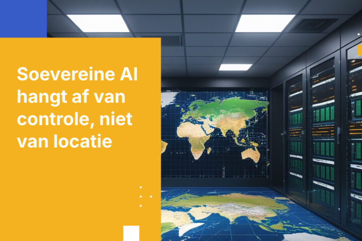 Soevereine AI is een governanceprobleem, geen geografisch probleem