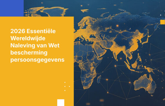 Wereldwijde wetten voor gegevensprivacy 2026: Gids voor naleving in meerdere rechtsbevoegdheden