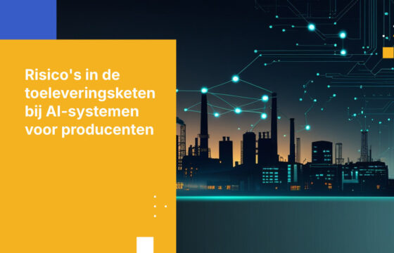 5 beveiligingsrisico's in de toeleveringsketen bij AI-adoptie door producenten