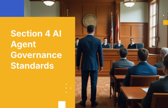 Section 4 AI Agent Governance Standards