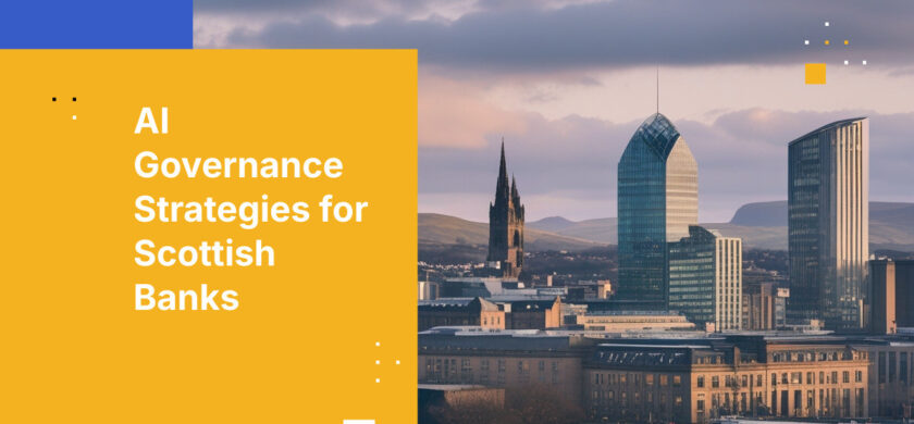 AI Governance Strategies for Scottish Banks