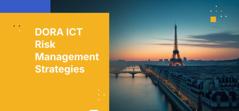 DORA ICT Risk Management Strategies