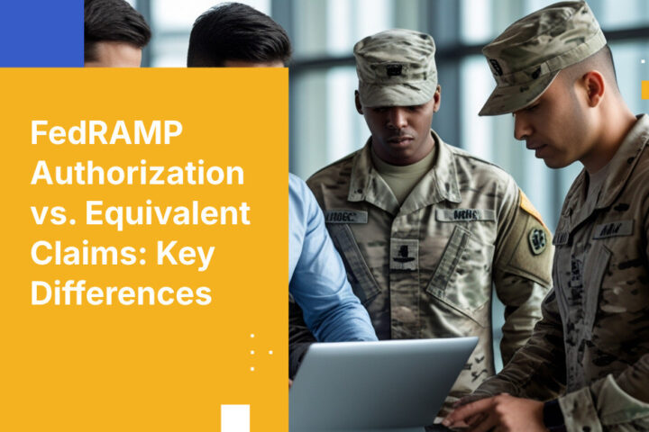 FedRAMP Authorization vs. Equivalent Claims: Key Differences