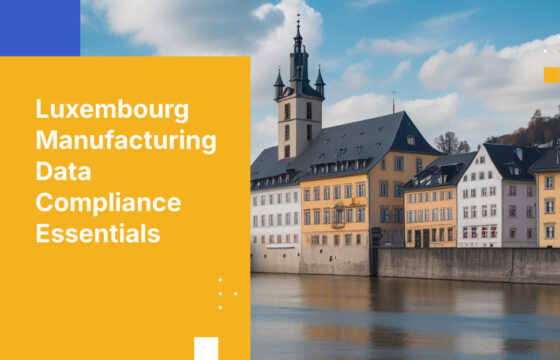 Luxembourg Manufacturing Data Compliance Essentials