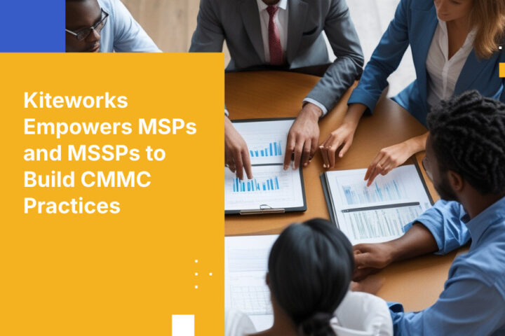 Kiteworks Empowers MSPs and MSSPs to Build CMMC Practices