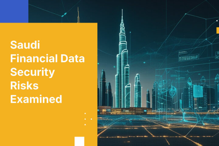 Saudi Financial Data Security Risks Examined