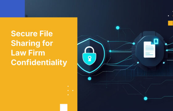 Secure File Sharing for Law Firm Confidentiality