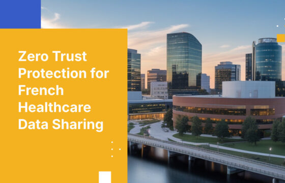 Zero Trust Protection for French Healthcare Data Sharing