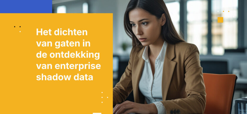 Het datadiscovery-gat dat bedrijven verrast — en hoe je het kunt dichten