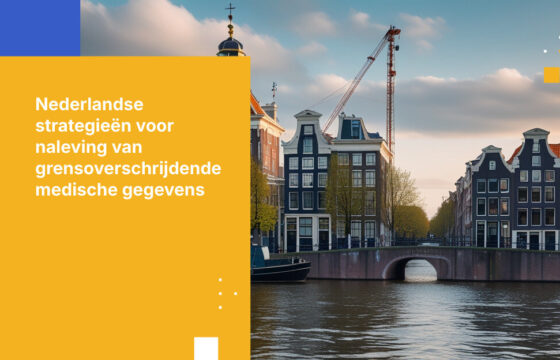 Hoe Nederlandse medische onderzoeksinstellingen voldoen aan regelgeving voor grensoverschrijdende gegevensdeling