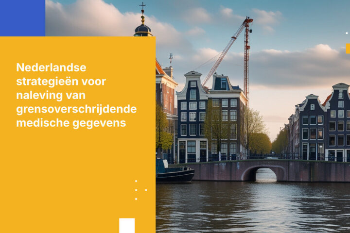 Hoe Nederlandse medische onderzoeksinstellingen voldoen aan regelgeving voor grensoverschrijdende gegevensdeling