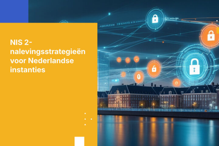 NIS 2 Implementatiegids voor Nederlandse overheidsinstanties