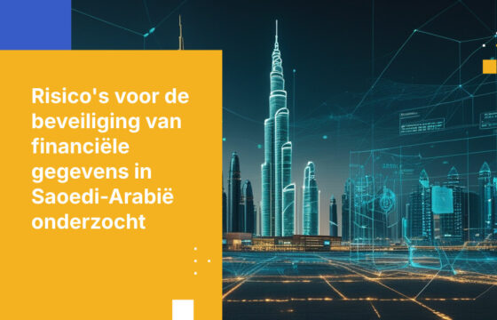 Vijf risico's voor gegevensbeveiliging waarmee Saoedische financiële instellingen worden geconfronteerd