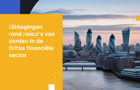 Vijf uitdagingen in risicobeheer door derden voor de Britse financiële sector