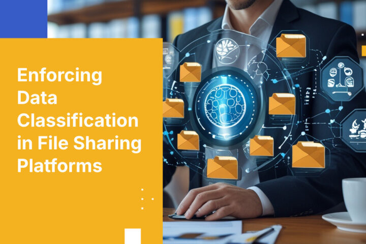 Enforcing Data Classification in File Sharing Platforms