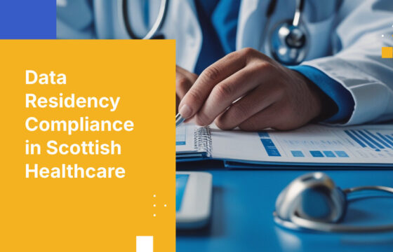 Data Residency Compliance in Scottish Healthcare