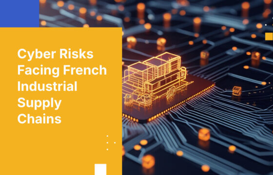 Cyber Risks Facing French Industrial Supply Chains