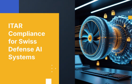ITAR Compliance for Swiss Defense AI Systems