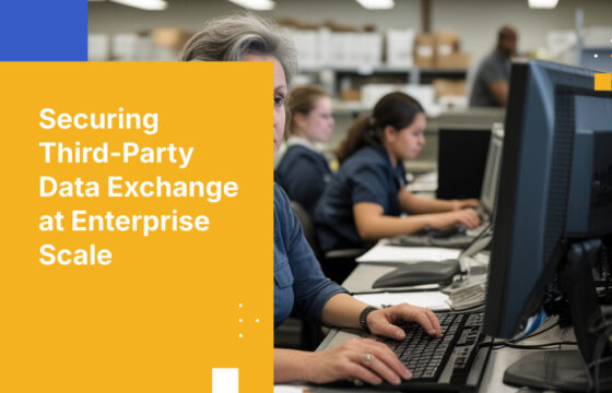 Securing Third-Party Data Exchange at Enterprise Scale
