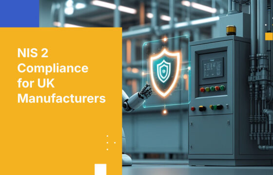 NIS 2 Compliance for UK Manufacturers